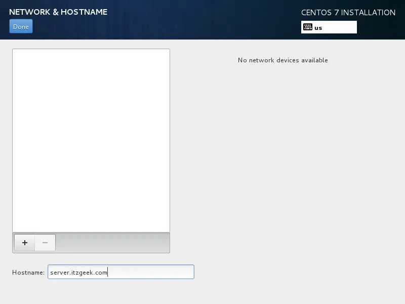 CentOS 7 Installation - Network and HostName