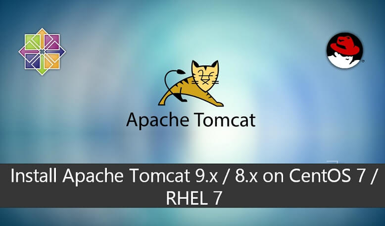 Install Apache Tomcat 9.0 on CentOS 7