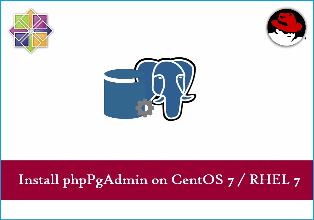 Install phpPgAdmin 5.6 on CentOS 7