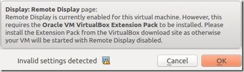 VirtualBox - Enable Remote Display Warning Msg