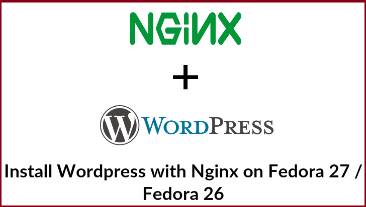 Install WordPress with Nginx on Fedora 27