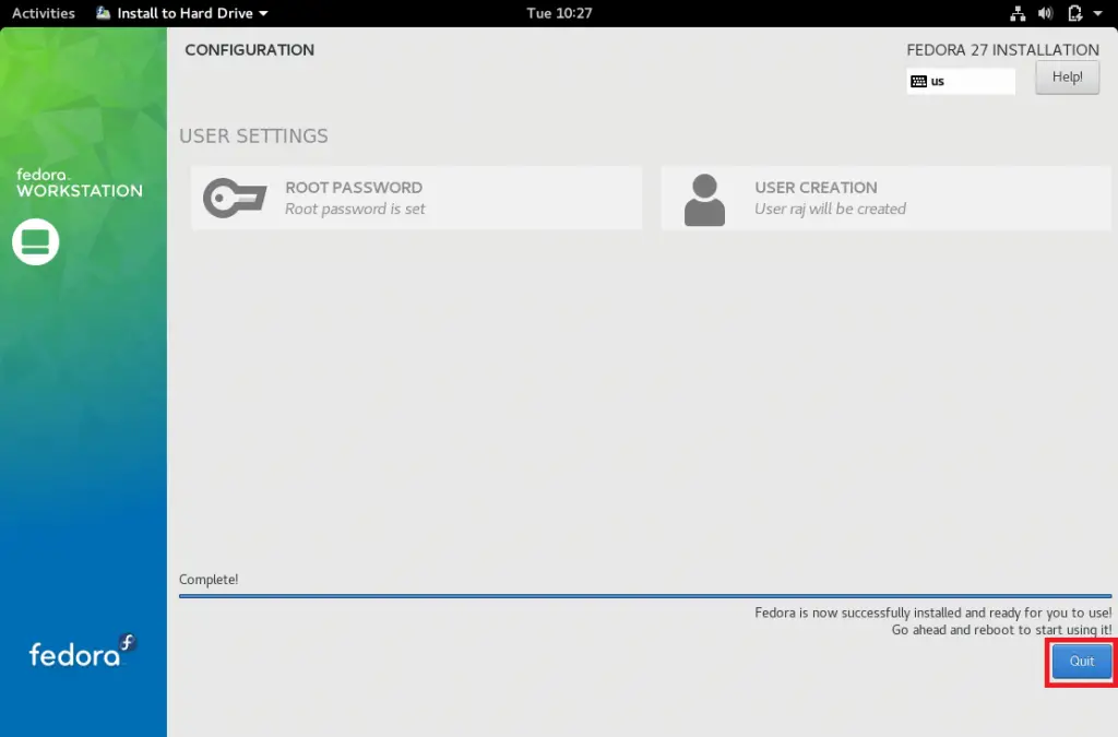 Install Fedora 27 Workstation - Installation Complete