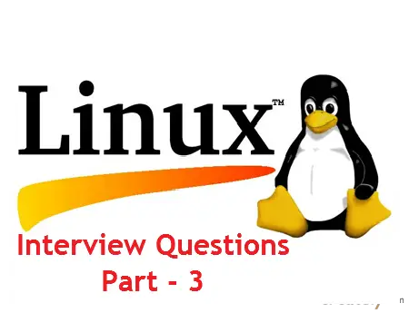 Linux Interview Questions - Part 3