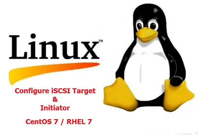 Configure iSCSI Target & Initiator on CentOS 7
