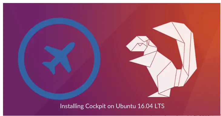 Install Cockpit on Ubuntu 16.04