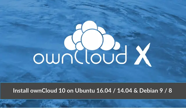 Install ownCloud 10 on Ubuntu 16.04