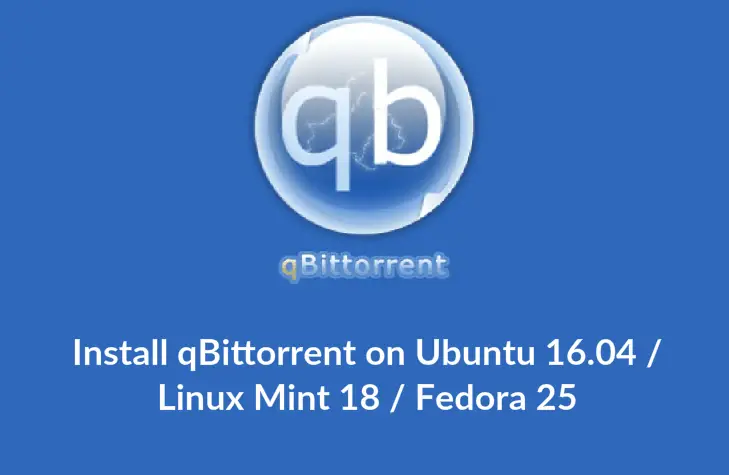Install qBittorrent on Ubuntu 16.04