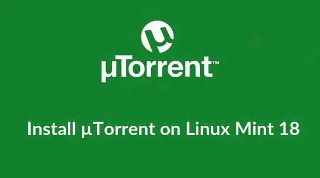 Install uTorrent on Linux Mint 18