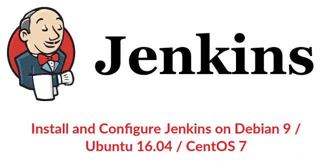 Install and Configure Jenkins on Debian 9