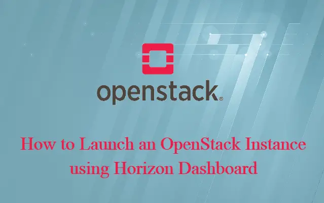 Launch an OpenStack Instance