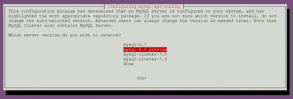 Install MySQL 5.78.0 on Ubuntu 16.04 - Select MySQL 8.0 Preview