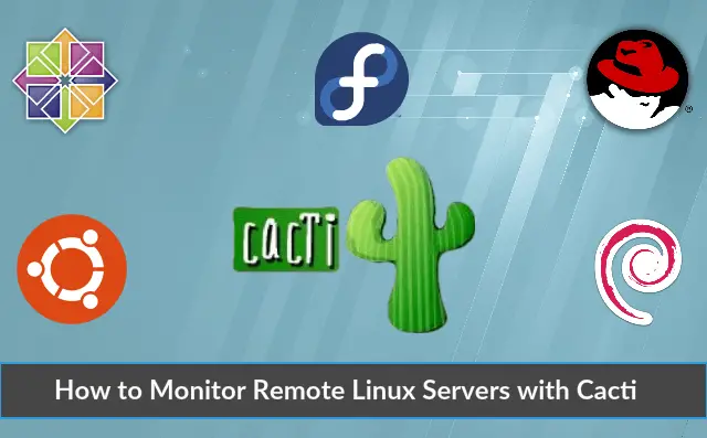 Monitor Remote Linux Servers with Cacti