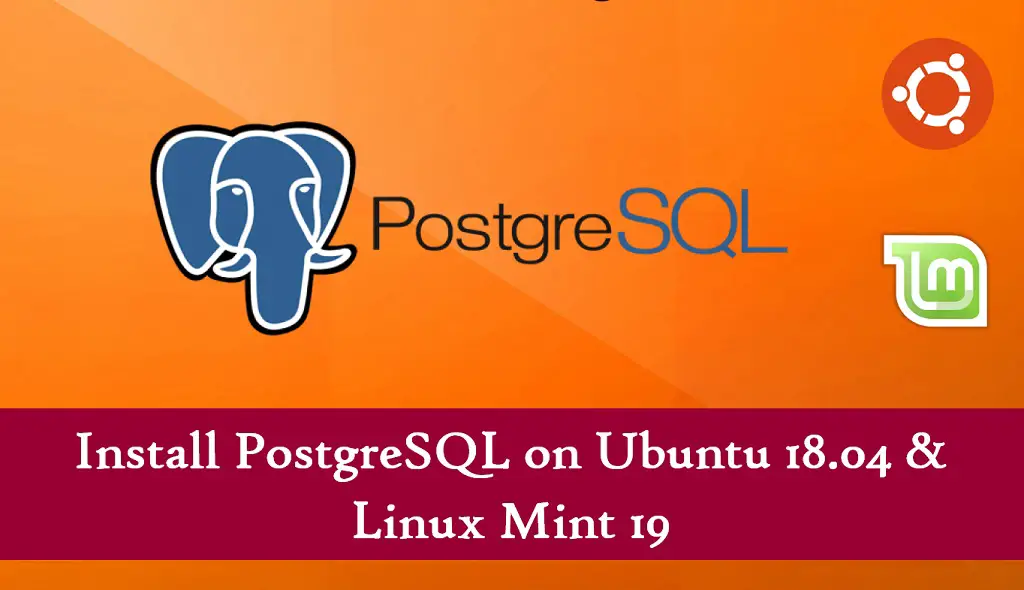 Install PostgreSQL 11 on Ubuntu 18.04