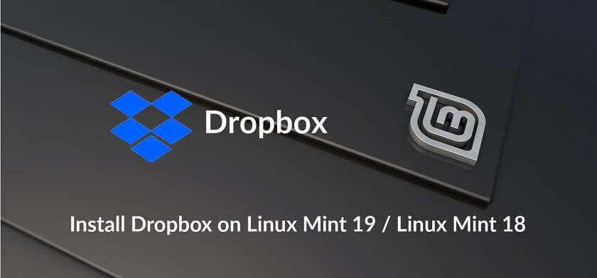 Install Dropbox on Linux Mint 19