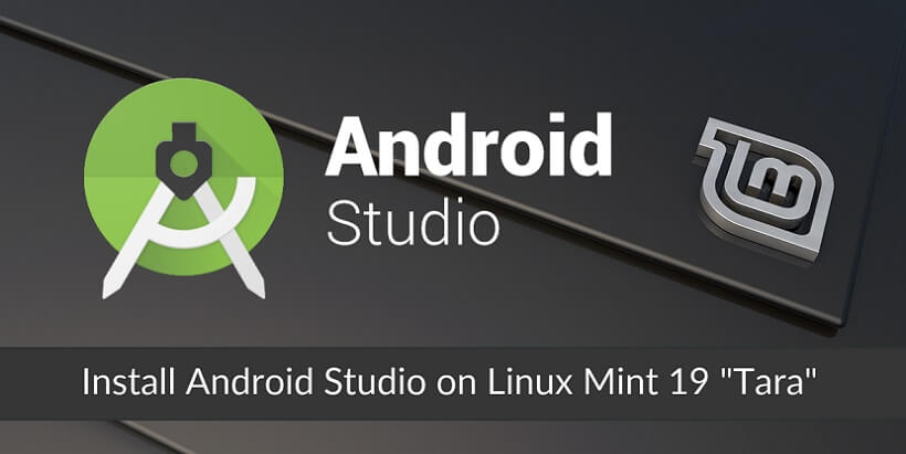 Install Android Studio on Linux Mint 19