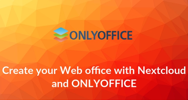 Create your Web office with Nextcloud and ONLYOFFICE