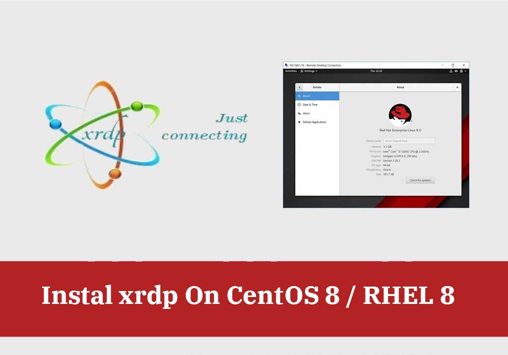 Install xrdp On CentOS 8