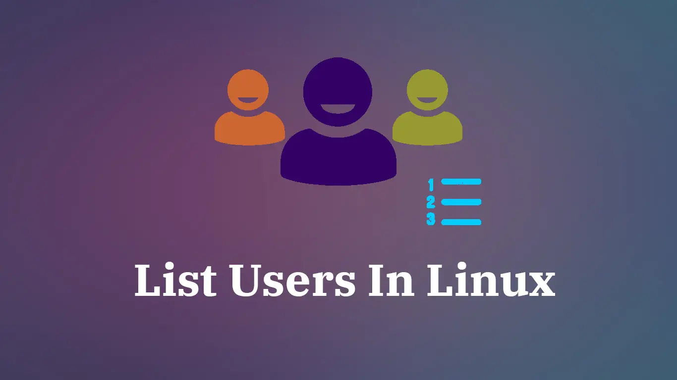 List Users In Linux