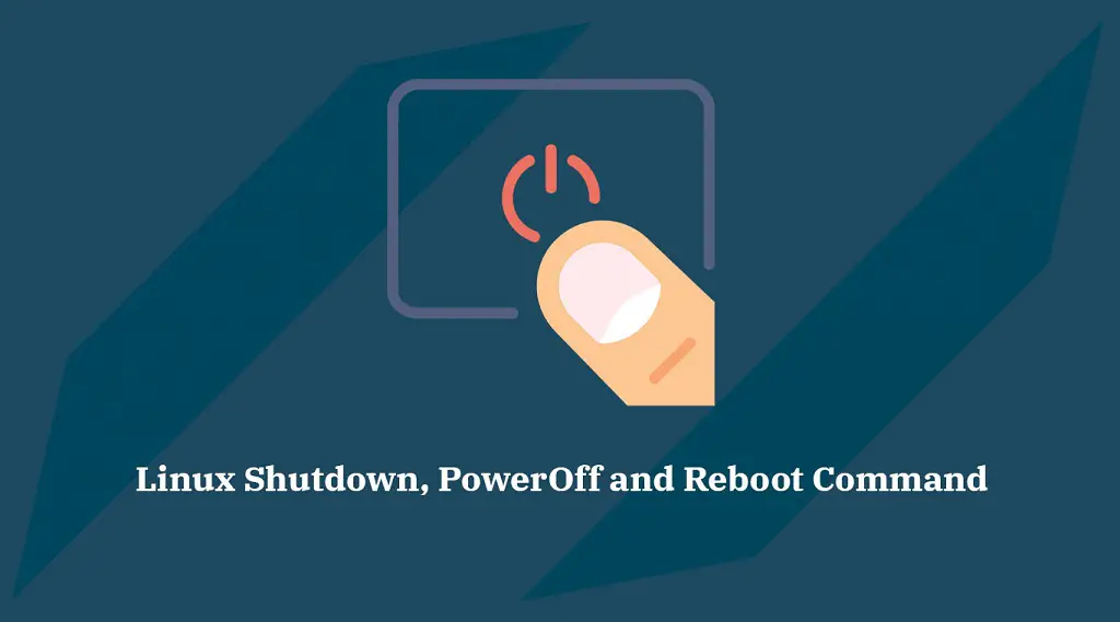 Linux Shutdown Command