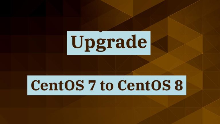 Upgrade From CentOS 7 To CentOS 8 Centos Redhat ITzGeek
