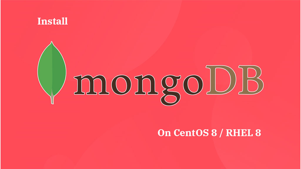 Install MongoDB On CentOS 8