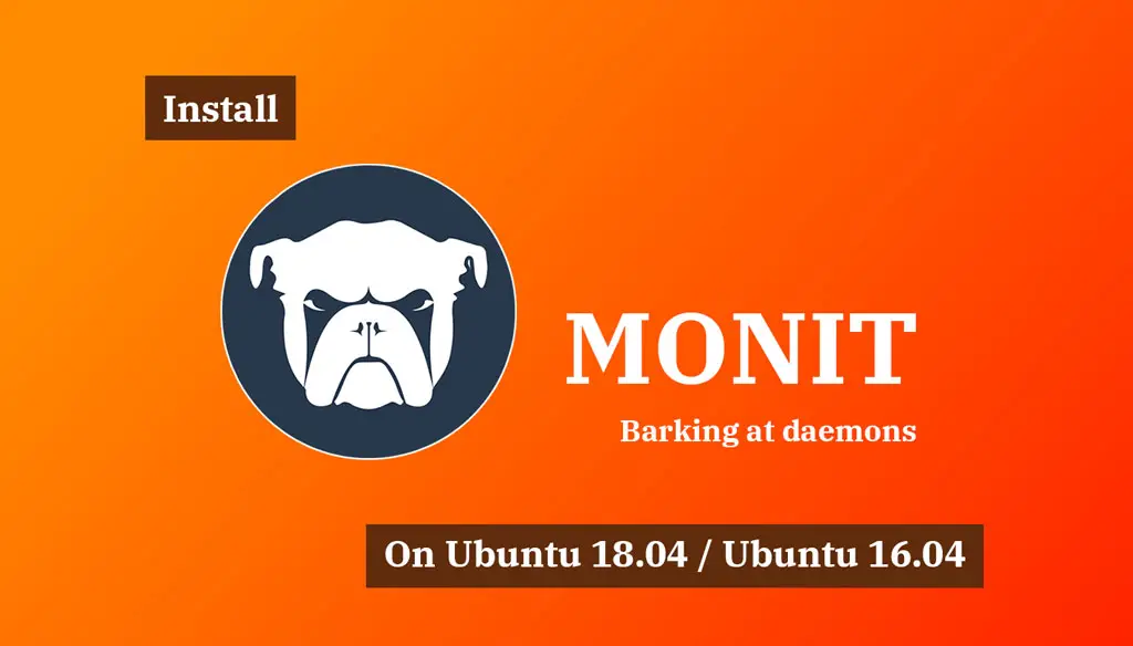 Install Monit On Ubuntu 18.04