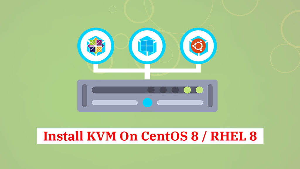 Install KVM on CentOS 8
