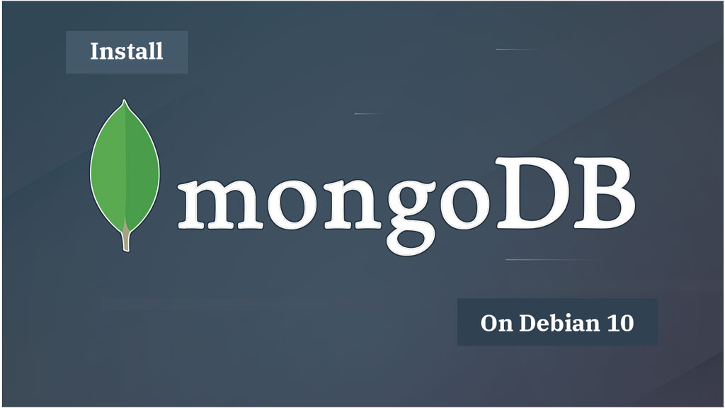 Install MongoDB on Debian 10
