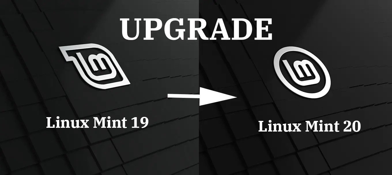 Upgrade To Linux Mint 20