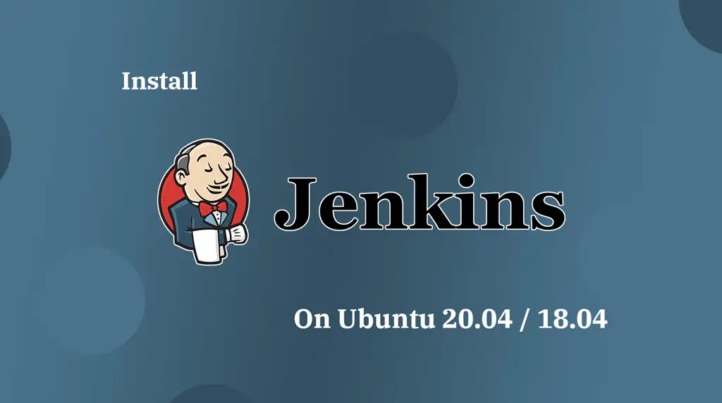 Install Jenkins on Ubuntu 20.04