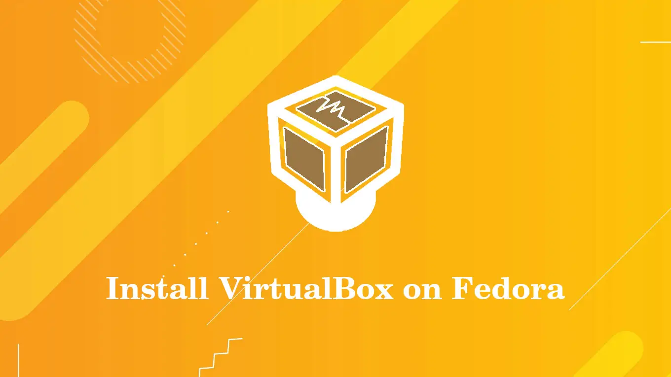 Install VirtualBox on Fedora 36