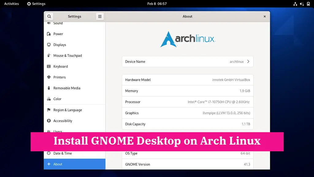 Install GNOME Desktop On Arch Linux