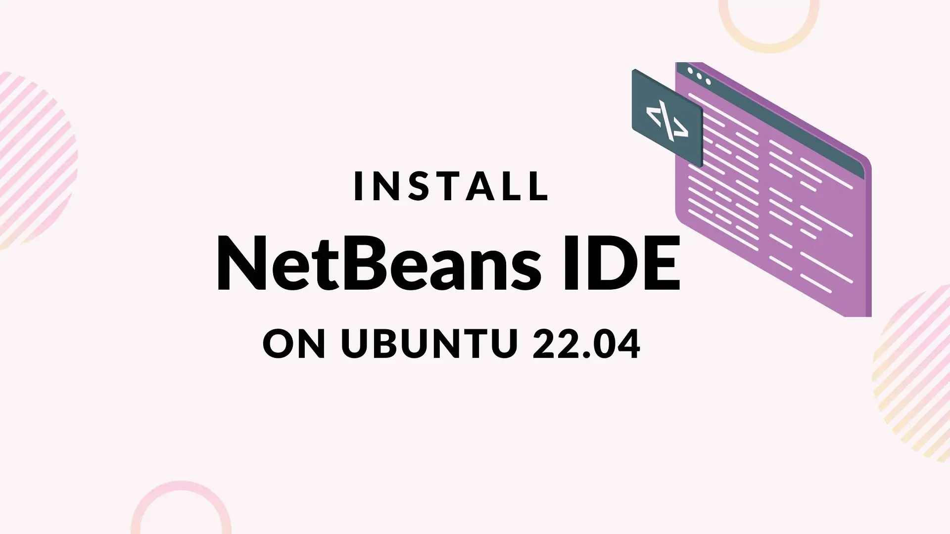 Install Apache NetBeans on Ubuntu 22.04