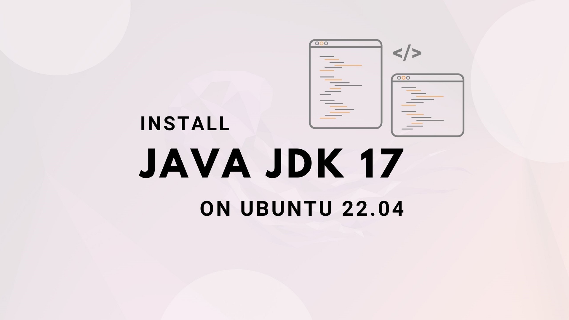 Install Java JDK 17 on Ubuntu 22.04