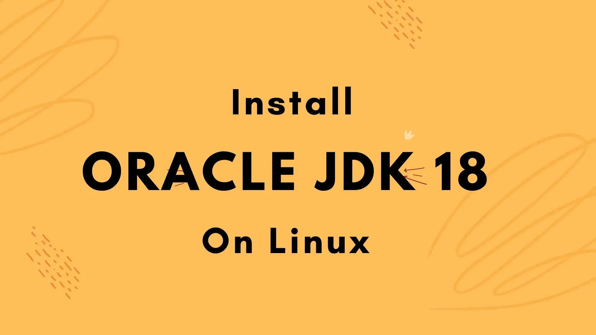 Install Java JDK 18 on Linux