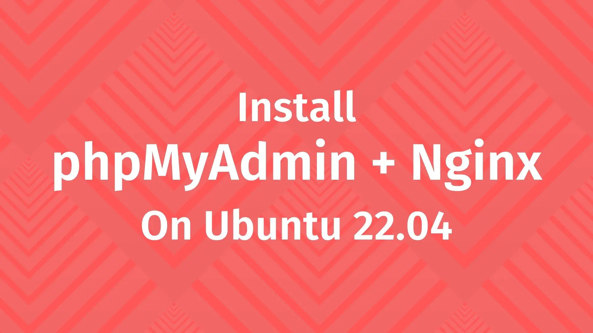 Install phpMyAdmin with Nginx on Ubuntu 22.04