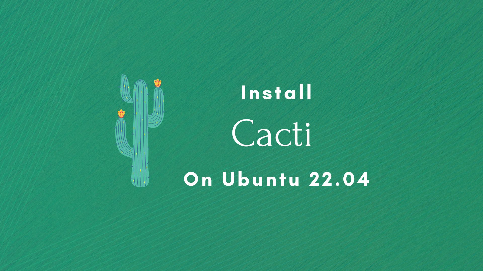 Install Cacti on Ubuntu 22.04