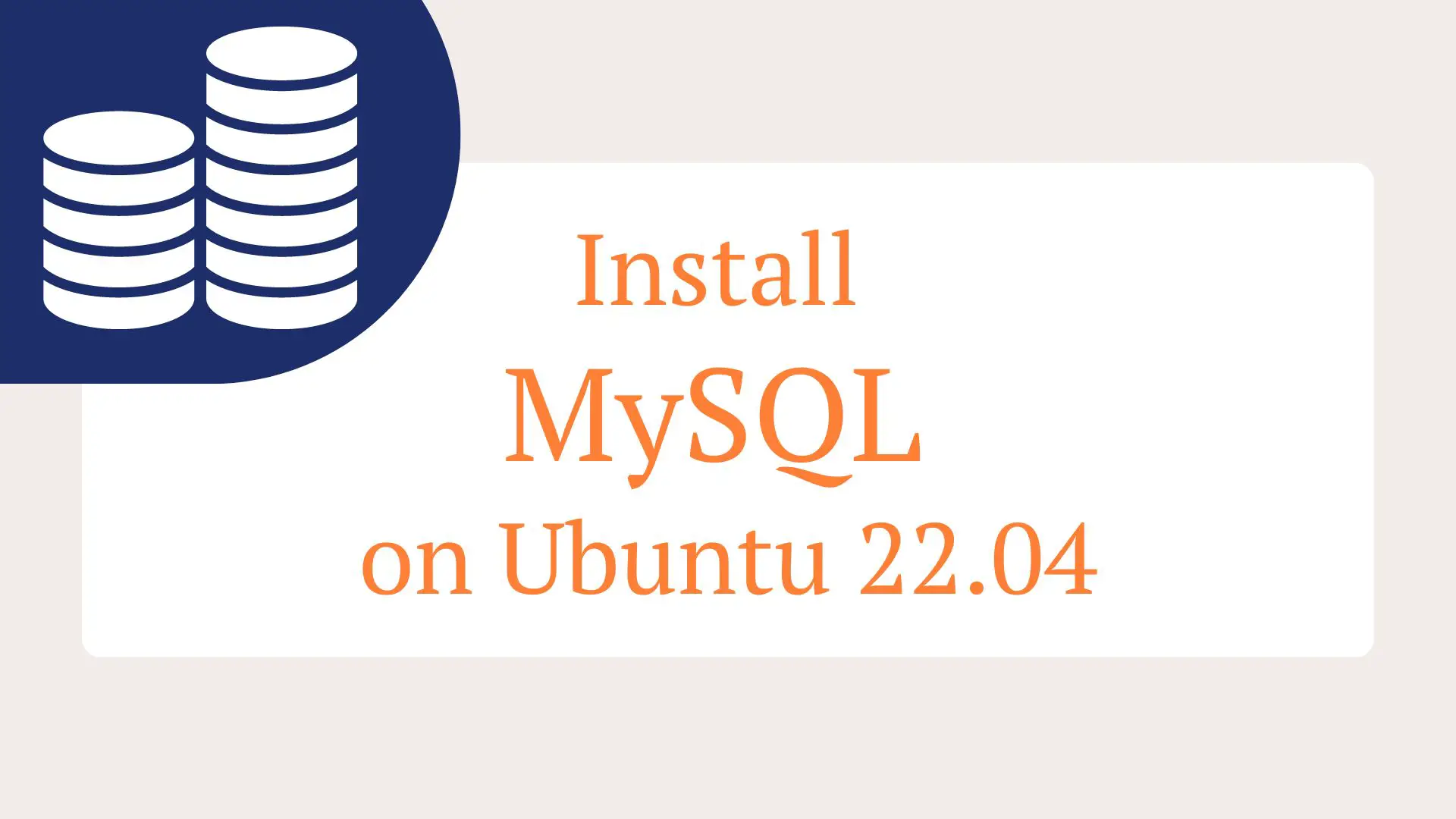 Install MySQL on Ubuntu 22.04